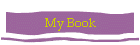 My Book